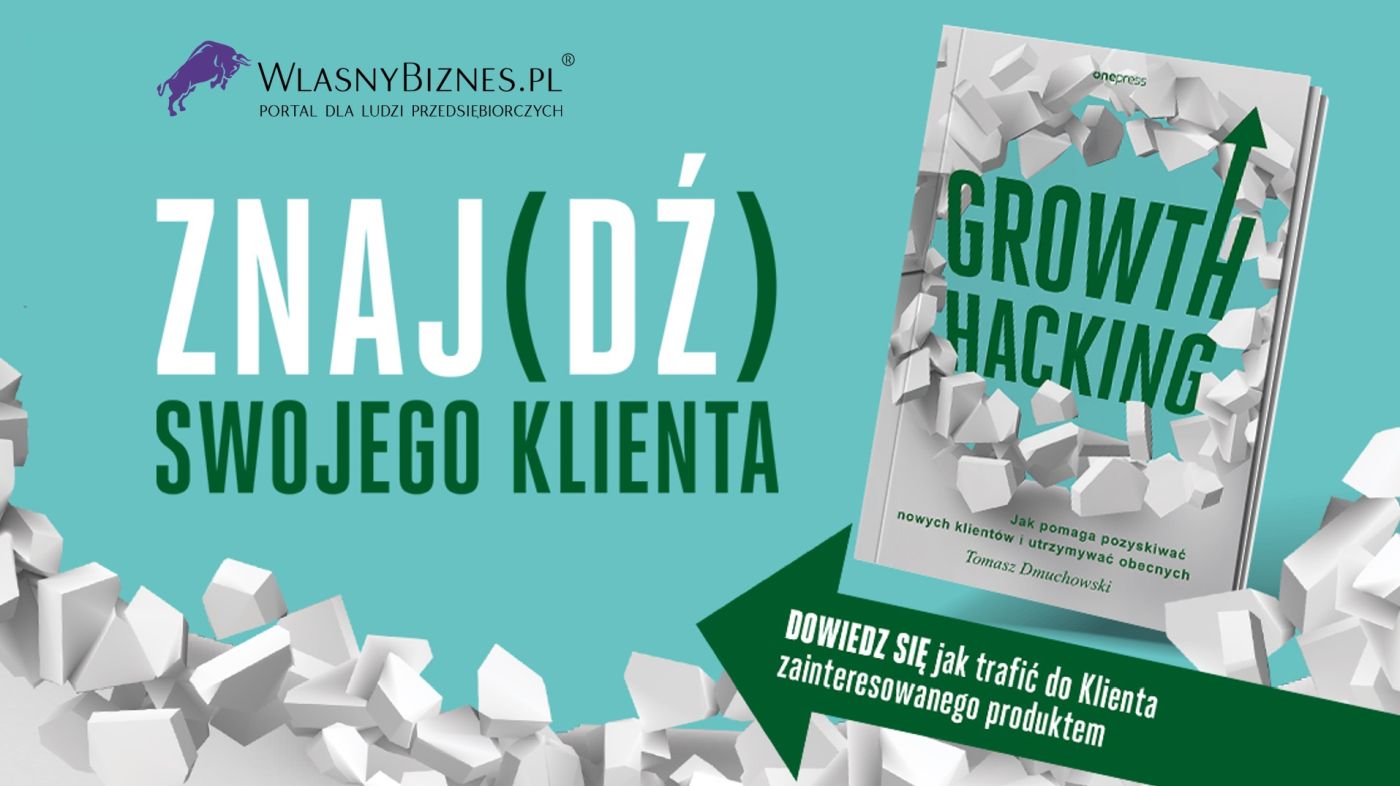 książka biznesowa Growth Hacking Tomasz Dmuchowski
